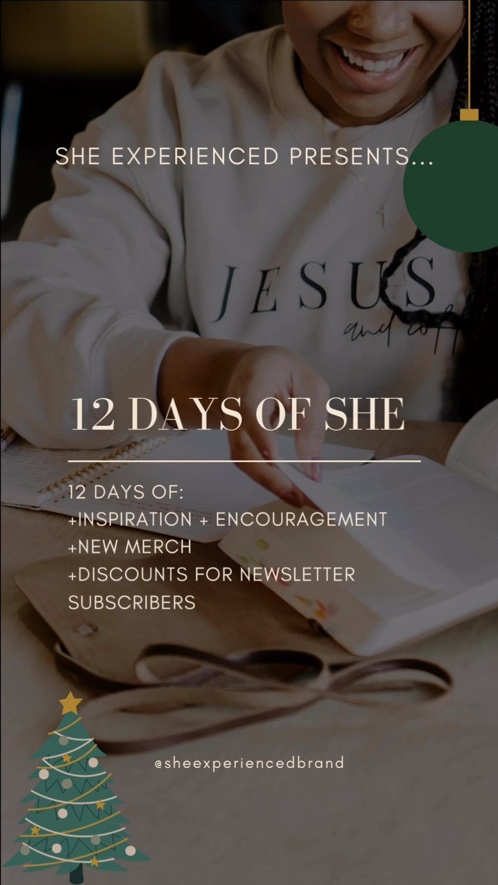 Happy December!! For the next 12 days (think 12 days of Christmas) we are doing 12 days of she! This will include inspiration and encouragement to get you through the holidays, new merch and special discounts for newsletter subscribers (make sure you are subscribed).

Happy Holidays🎄♥️
•
•
•
#sheexperiencedbrand #womenoffaith #inspirationforwomen #faithbasedbrand #faithbasedapparel #christianclothing